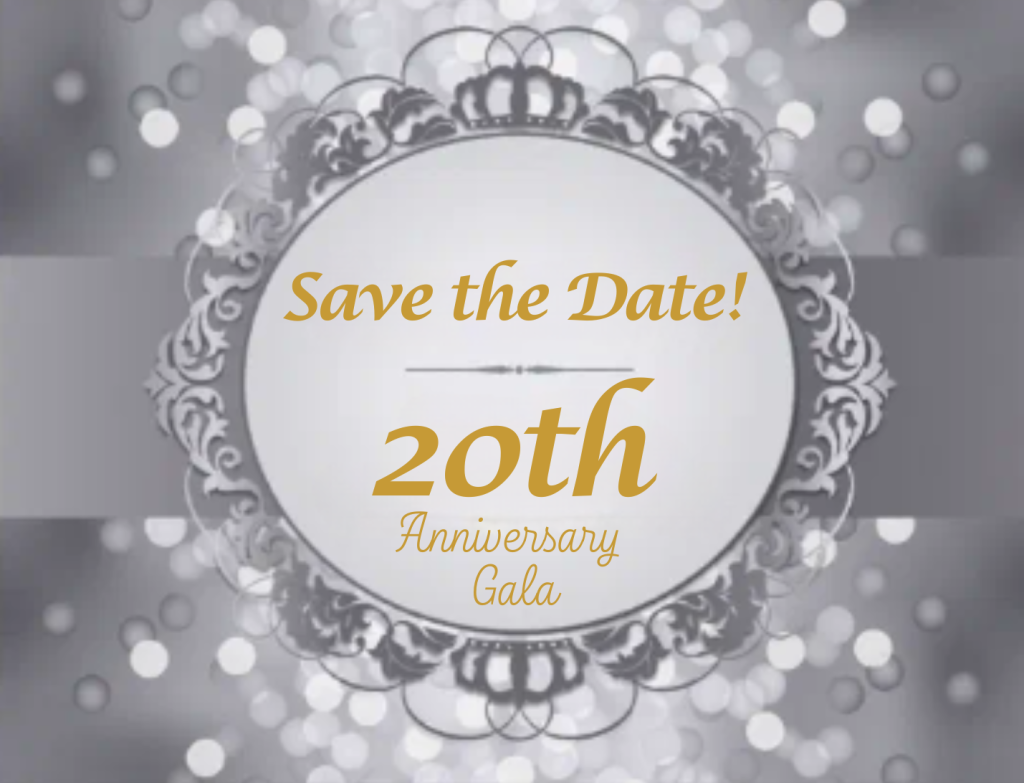 Save the Date! 20th Anniversary Gala